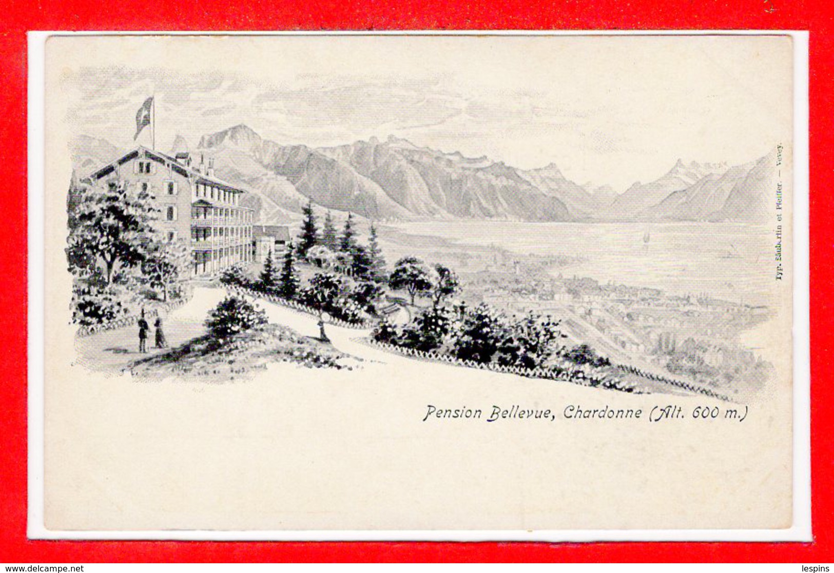 SUISSE -- CHARDONNE --  Pension Bellevue - Chardonne