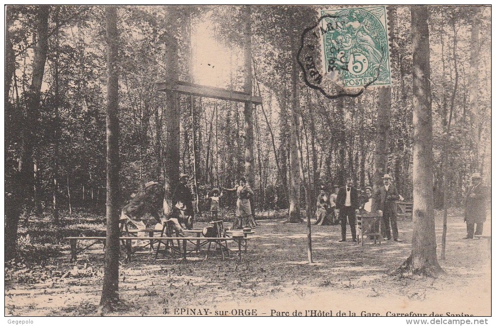 EPINAY SUR ORGE - Parc De L'Hôtel De La Gare , Carrefour Des Sapins - Epinay-sur-Orge