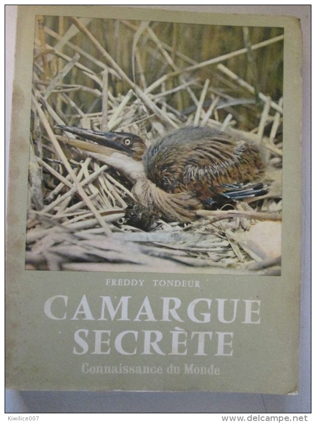 Camargue Secrete  1965 - Côte D'Azur