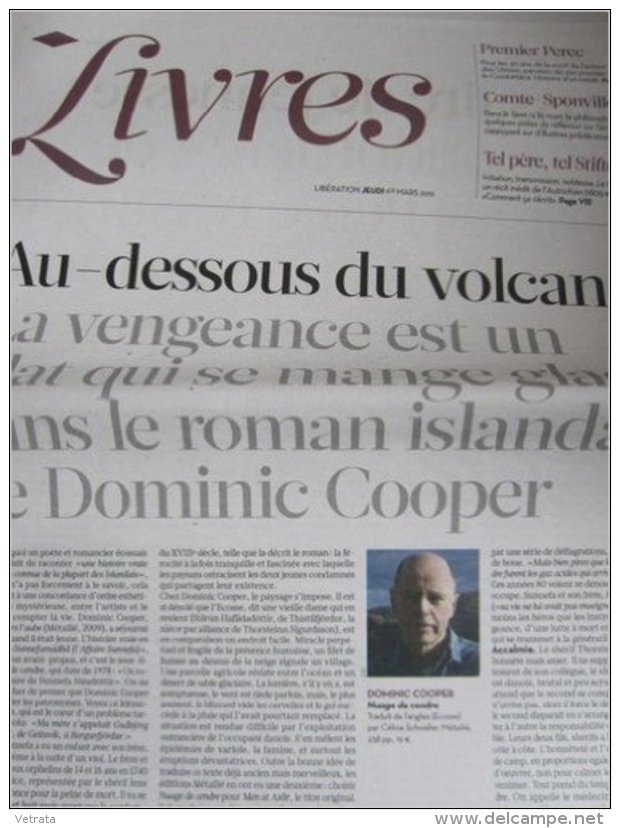 Liberation Supplément Livres Du 01/03/12 : Dominic Cooper, Nuage De Cendre / Perec, Condonttière - Giornali - Ante 1800