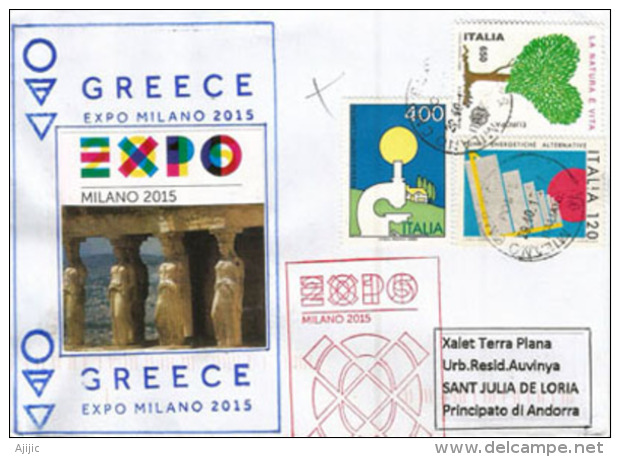 GRÈCE. EXPO UNIVERSELLE MILAN 2015, Lettre Du Pavillon Grec à Milan, Avec Tampon Officiel De L'EXPO, Adressée En ANDORRE - 2015 – Milaan (Italië)