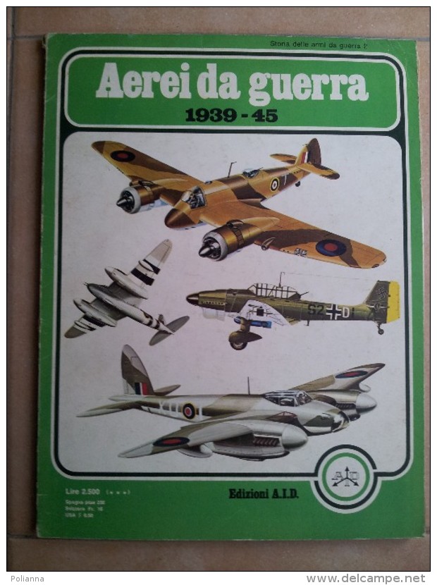 M#0Q15 AEREI DA GUERRA 1939-45 Edizioni A.I.D.1976/AVIAZIONE MILITARE - Italian