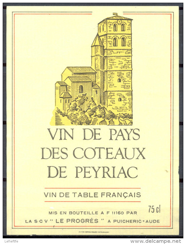 201 - Vin De Pays Des Coteaux De Peyriac - Vin De Table Français - S.C.V. "Le Progrès" à Puicheric Aude - Rouges