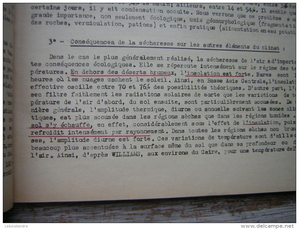 LES COURS DE SORBONNE J TRICART ET A CAILLEUX LE MODELE DES REGIONS SECHES FASCICULE I LE MILIEU MOMRPHOCLIMATIQUE LE ME