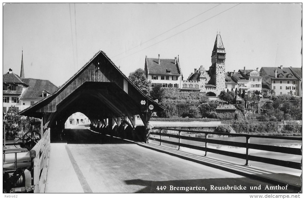 BREMGARTEN &#8594; Reussbrücke Und Amthof, Ca.1960 - Bremgarten