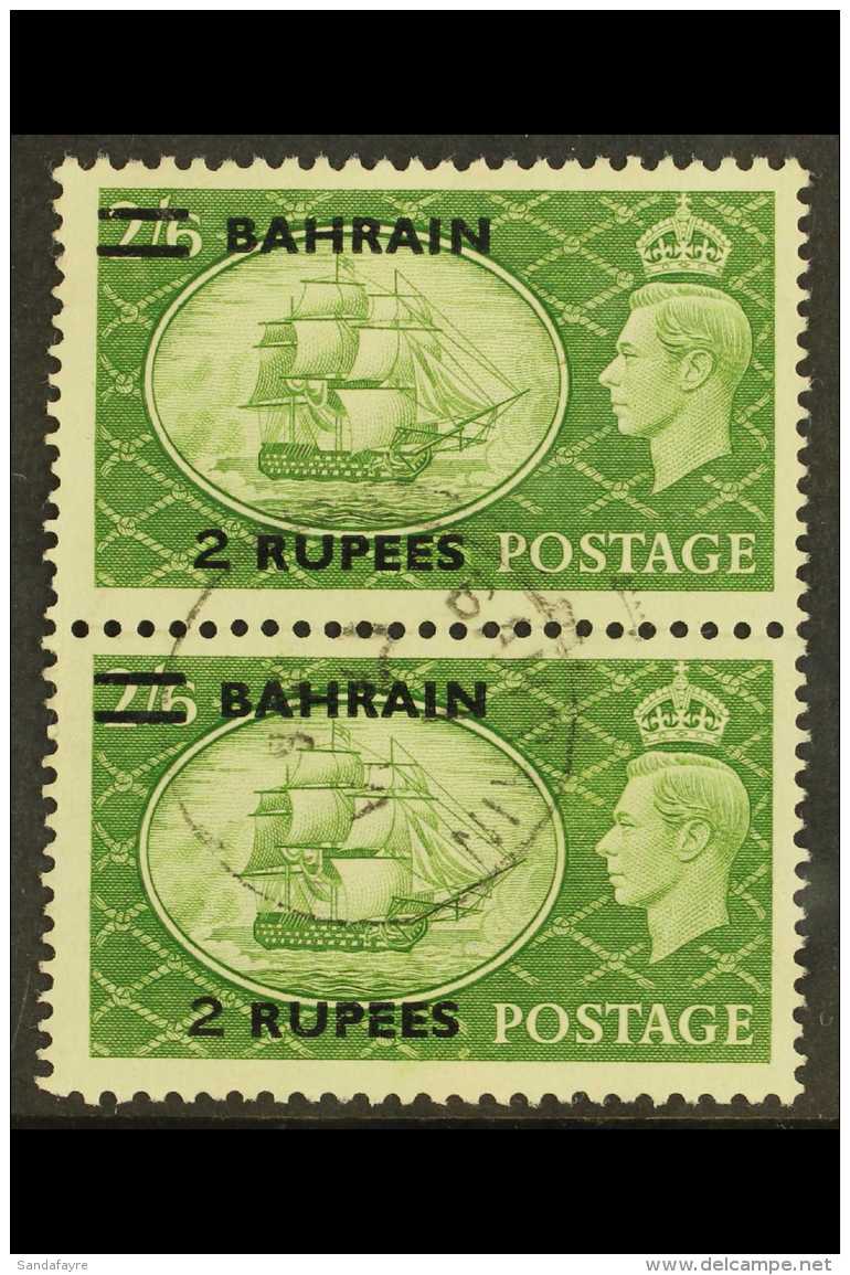 1950-55 2r On 2s6d Yellow-green Surcharge TYPE III, SG 77b, Very Fine Cds Used Vertical PAIR With "Bahrain" Cds... - Bahrain (...-1965)