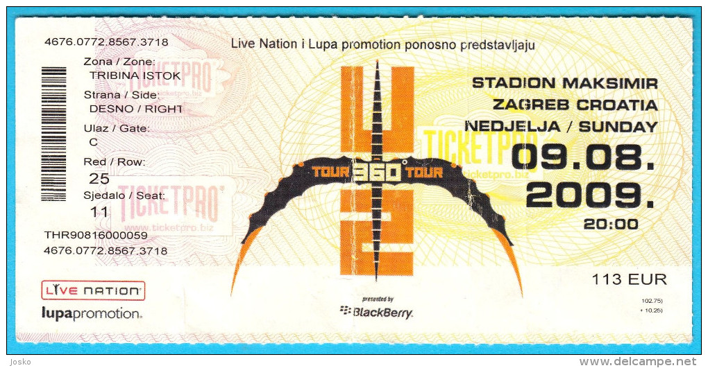 U2 - 360° Tour Or Kiss The Future ** Ticket For Croatian Concert ** Ireland Rock Music Group Musique Billet Musik Musica - Concerttickets