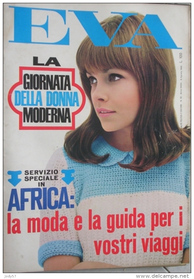 EVA  - N.32 - 8 AGOSTO 1966 - ANNO XXXIII - SETTIMANALE - RUSCONI - MILANO - ALBERTO SORDI - Fashion