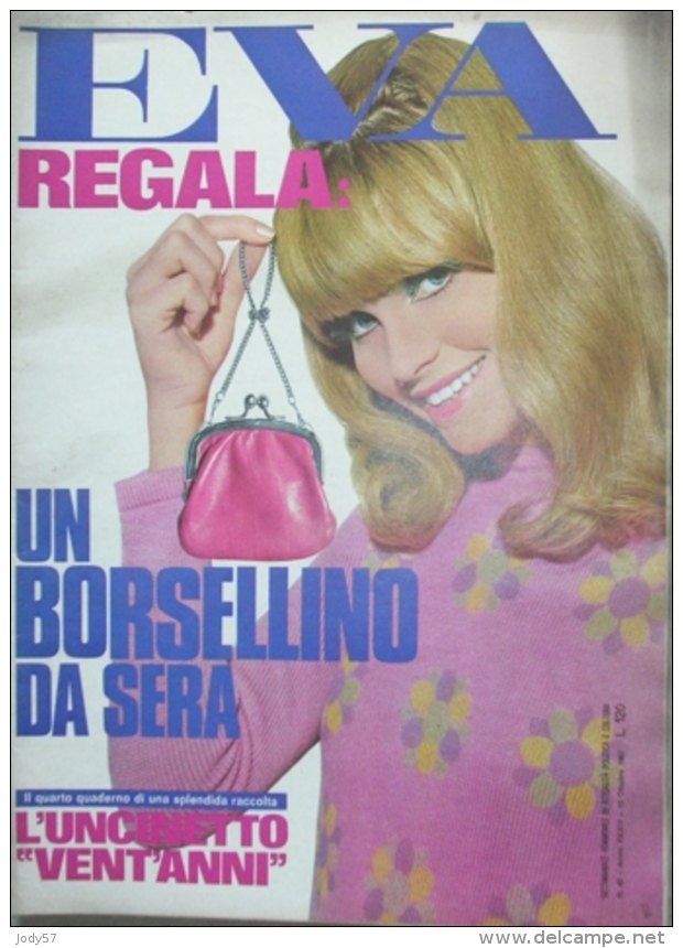 EVA  - N.42 - 15 OTTOBRE 1967 - ANNO XXXIV - SETTIMANALE - RUSCONI - MILANO - CLAUDIA CARDINALE - Fashion