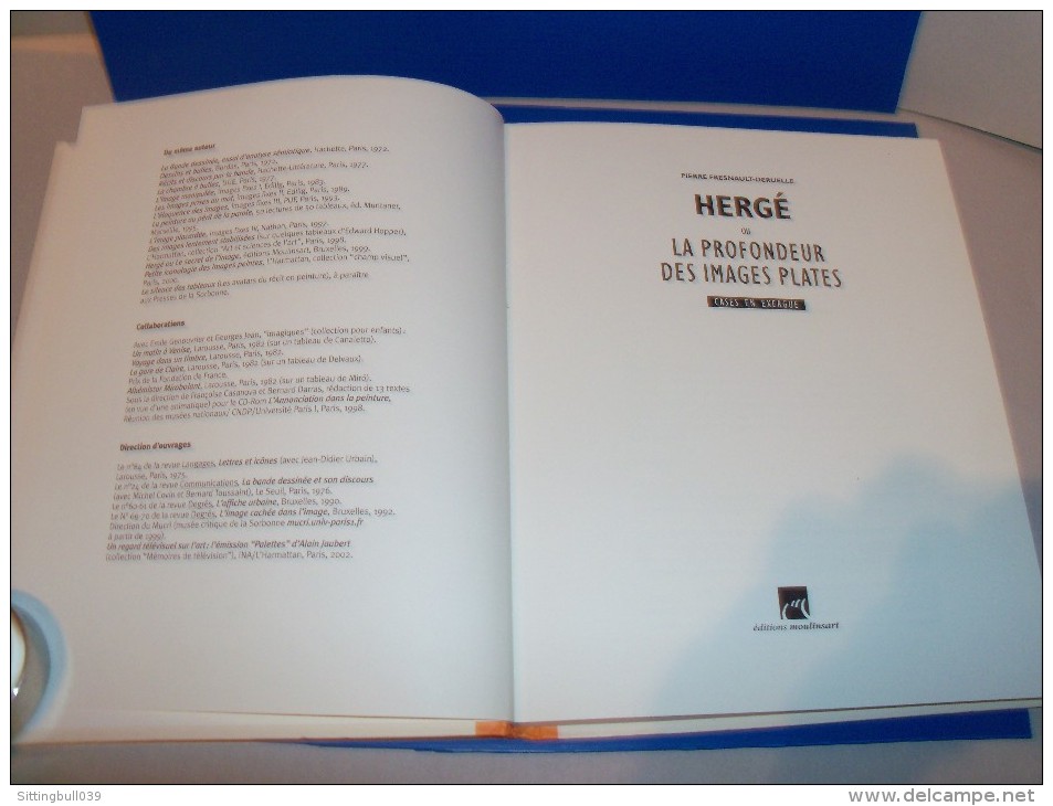 Hergé Ou La Profondeur Des Images Plates. Cases En Exergue. P. Fresnault-Deruelle. EO. 2002. Ed. Moulinsart. - Hergé