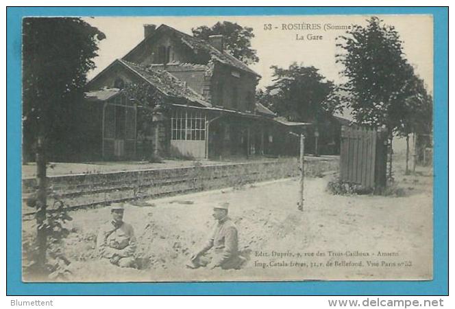 CPA Chemin De Fer Gare ROSIERES 80 - Rosieres En Santerre