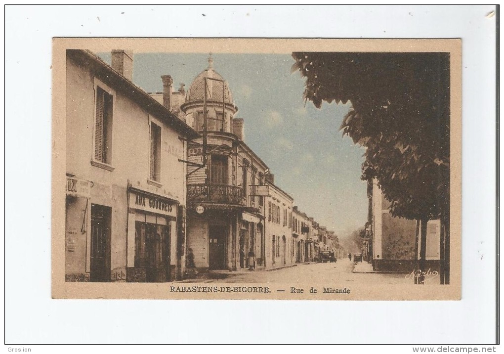 RABASTENS DE BIGORRE RUE DE MIRANDE - Rabastens De Bigorre