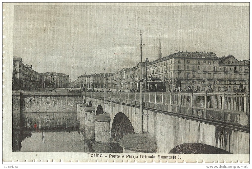 F-TORINO-PONTE E PIAZZA VITTORIO EMANUELE I(TRAM) - Ponts