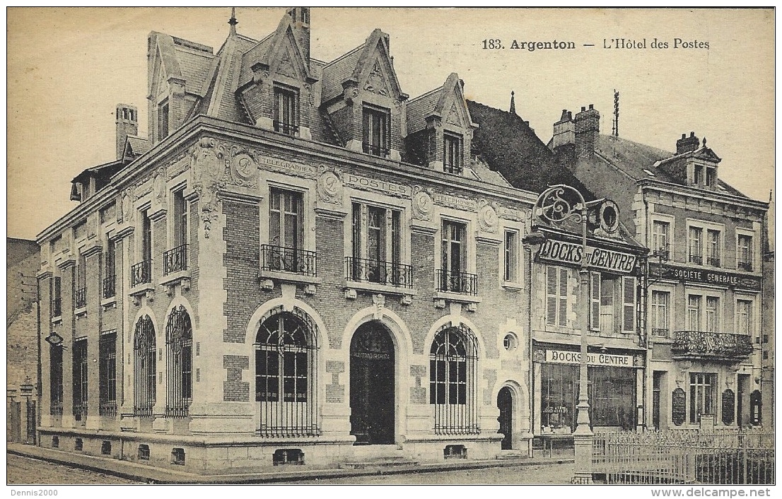 183- ARGENTON -l'Hôtel Des Postes - Ed. Thiriat - Argenton Chateau