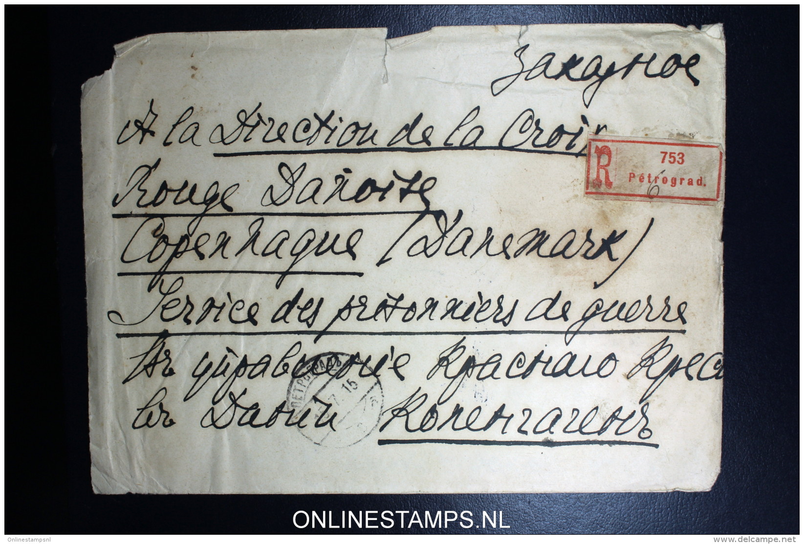 Russia Registered Cover 1915  Petrograd To The Red Cross Copenhague Denmark Wax Sealed - Briefe U. Dokumente