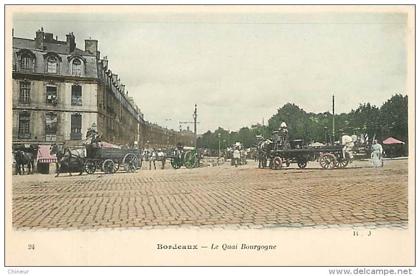 BORDEAUX LE QUAI BOURGOGNE - Bordeaux