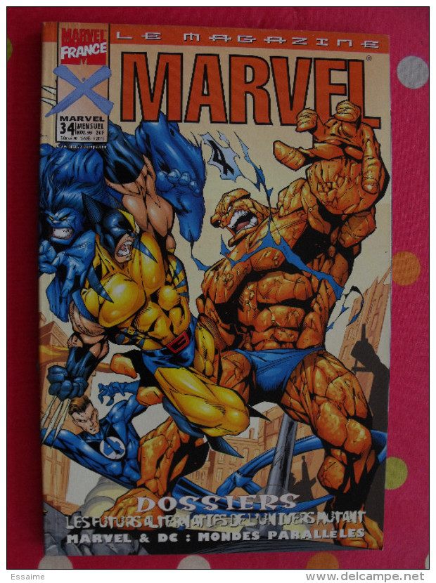 Marvel N° 34 De 1999. Marvel France. Le Magazine - Marvel France