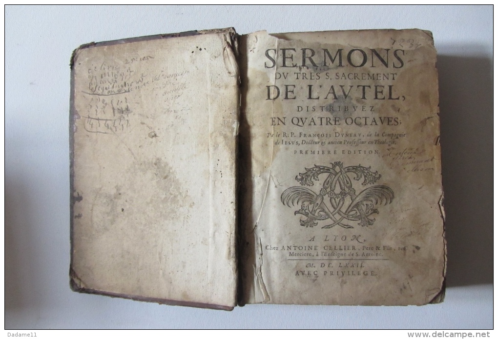 Sermon Du Très Saint Sacrement 1677 Antoine Cellier Lyon - Bis 1700