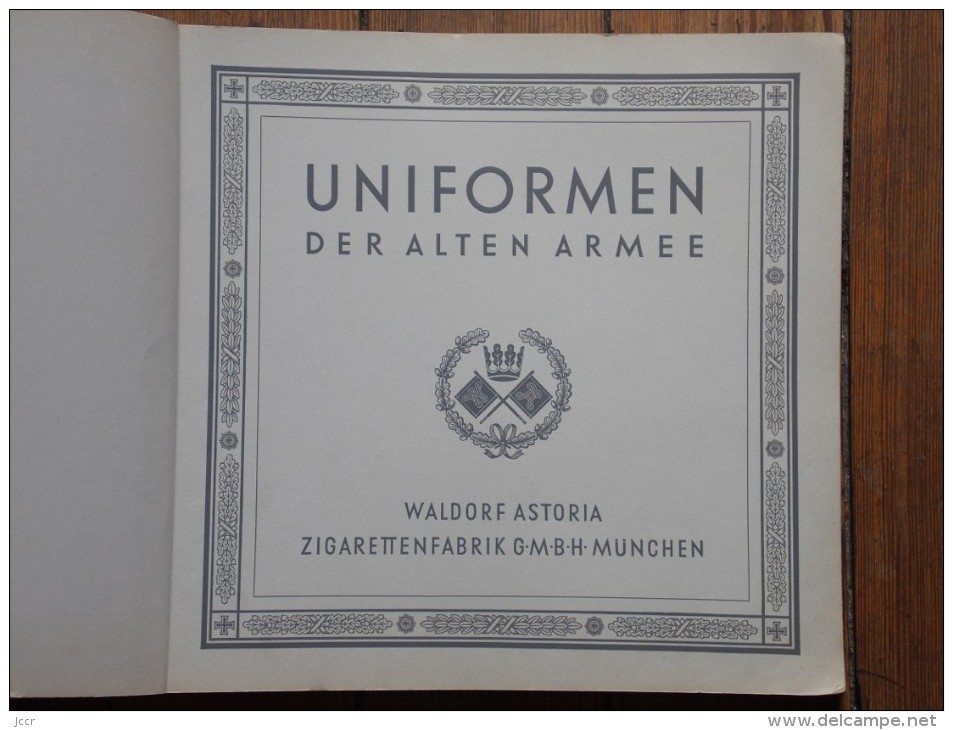 Uniformen Der Alten Armee - Waldorf Astoria - Zigarettenfabrik G.m.b.h. Mûnchen - 1930 - Collezioni