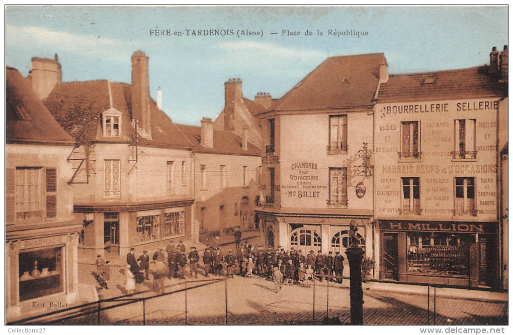 02-FERE-EN-TARDENOIS- PLACE DE LA REPUBLIQUE - Fere En Tardenois