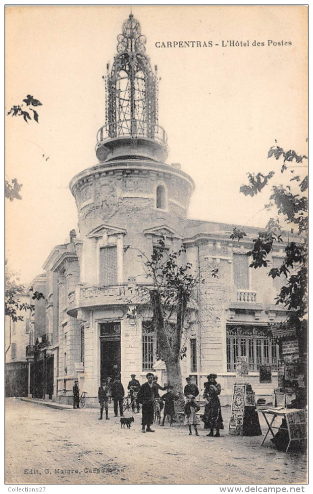 84-CARPENTRAS- L'HÖTEL DES POSTES - Carpentras