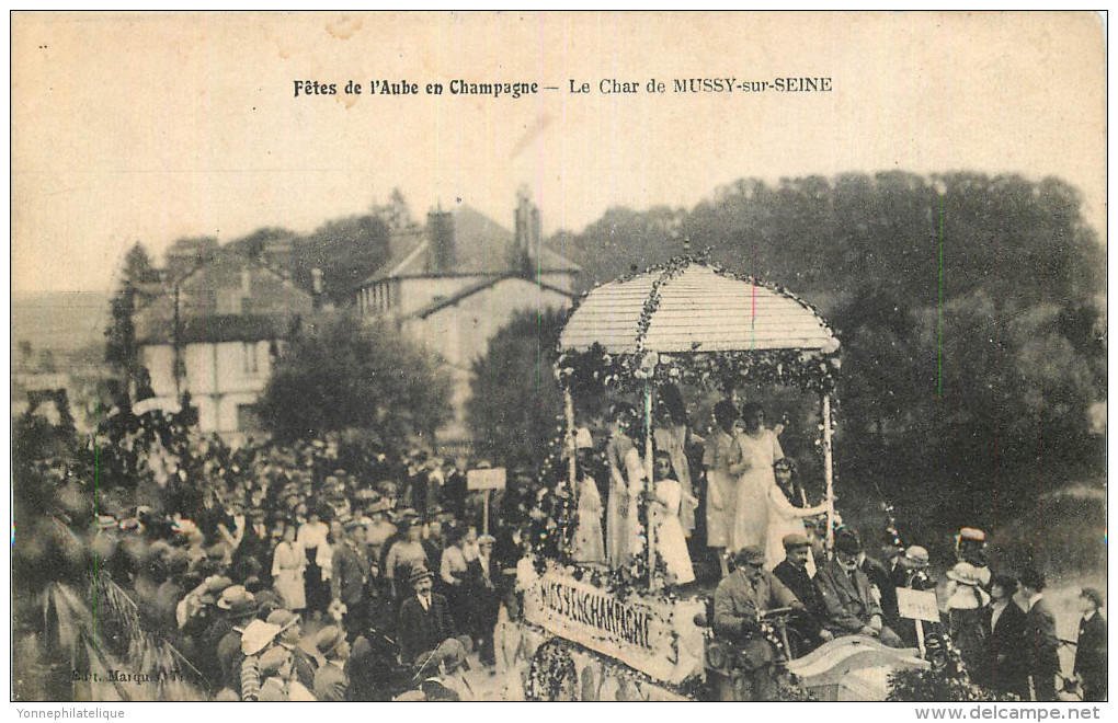 10 - MUSSY Sur SEINE - Fêtes De L'Aube - Char - Mussy-sur-Seine