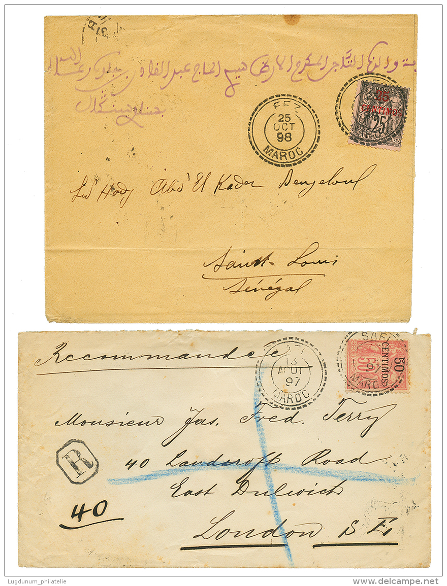 1897 50c RECOMMANDE De SAFI Pour LONDRES Et 1898 25c Obl. FEZ Pour Le SENEGAL. TB. - Cartas & Documentos