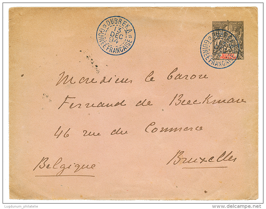 DUBREKA : 1894 Entier 25c Obl. DUBREKA Pour La BELGIQUE. Superbe. - Cartas & Documentos