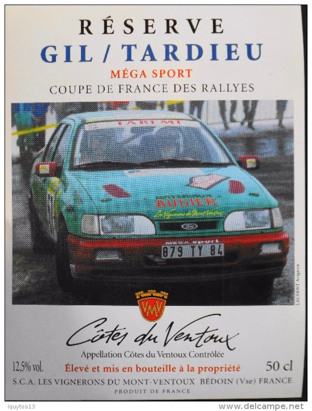 ETIQUETTE De VIN - " CÔTES Du VENTOUX " - Réserve GIL / TARDIEU Coupe De Fance Des Rallyes -12,5° - 50cl - Parf. Etat  - - Courses De Voitures