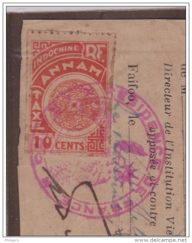 ANNAM INDOCHINE  TAXE 10CENT  Avec CACHET FAIFOO 1941 SUR FRAGMENT  RARE - Postage Due