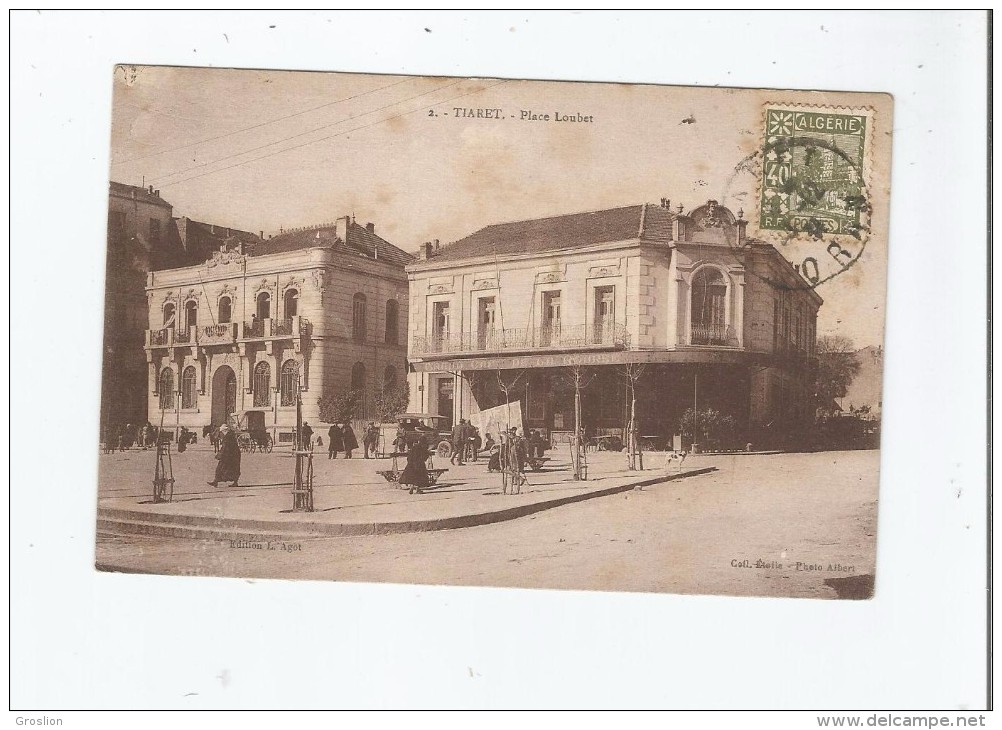 TIARET 2 PLACE LOUBET (GRAND CAFE DE LA BOURSE ET PETITE ANIMATION) 1931 - Tiaret