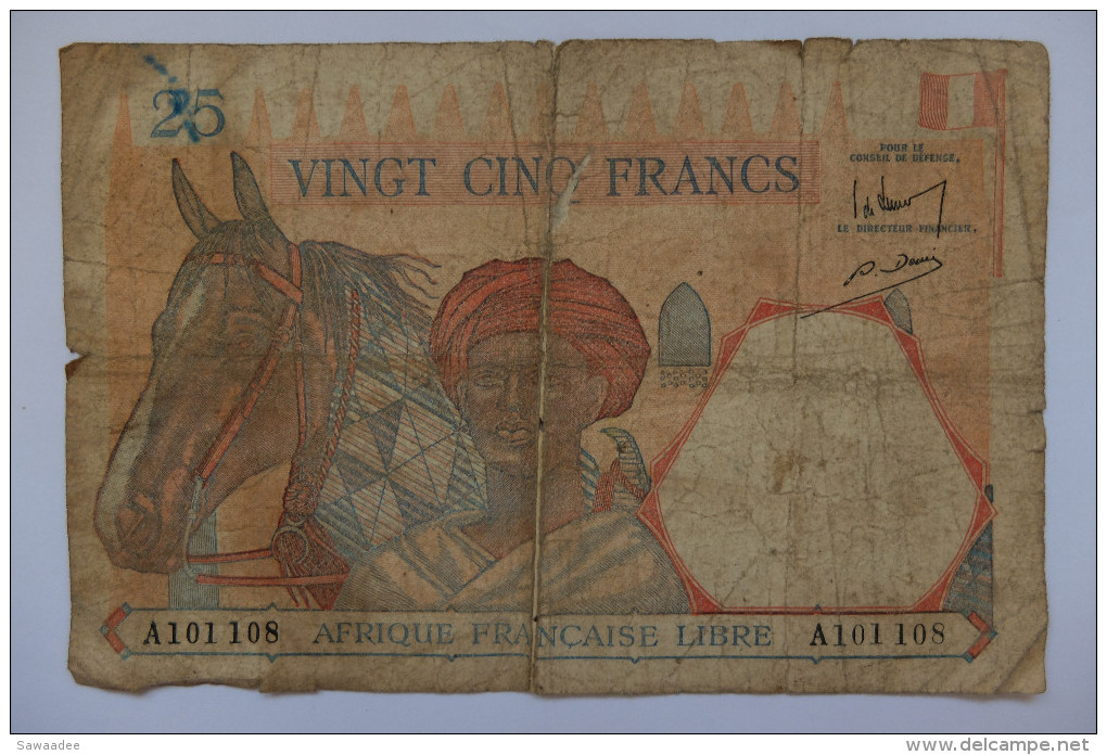 BILLET - COLONIE - AFRIQUE FRANCAISE LIBRE - P.7a - 1941 - 25 FRANCS - HOMME AVEC CHEVAL - LION - DRAPEAU - Autres & Non Classés