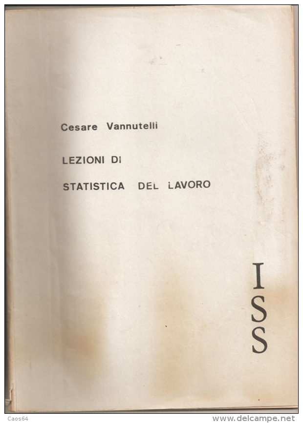 Lezioni Di Statistica Del Lavoro Cesare Vannutelli - Law & Economics