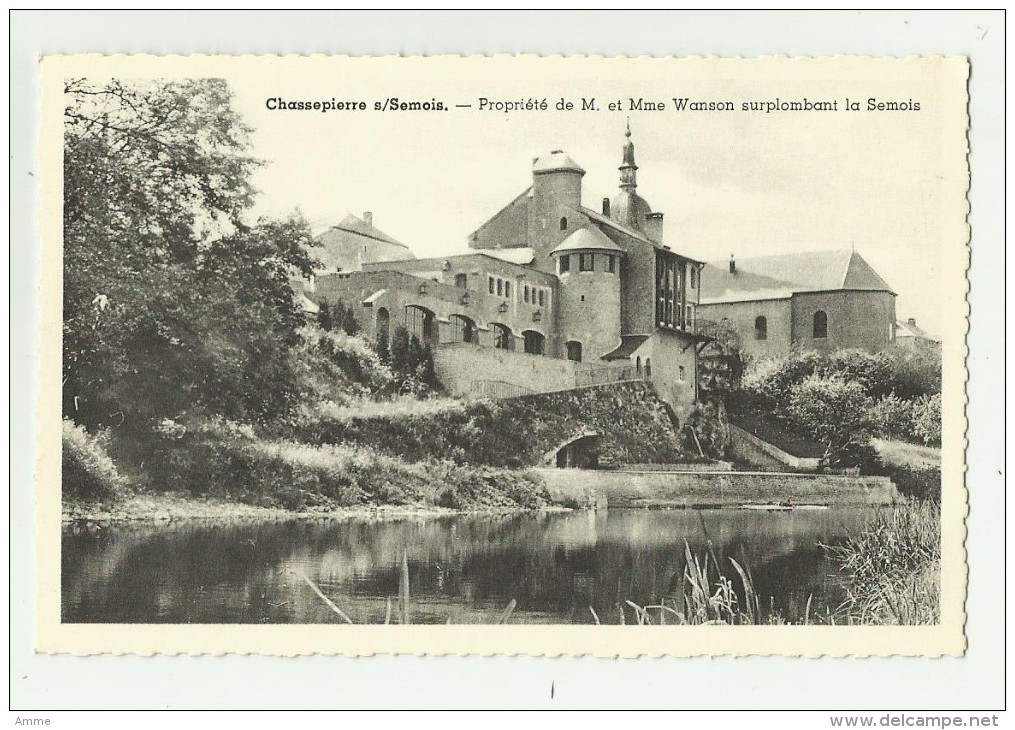 Chassepierre S/Semois   *  Propriété De M. Et Mme Wanson Surplombant La Semois - Chassepierre