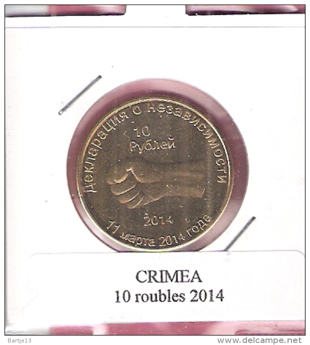 CRIMEA 10 ROUBLES 2014 FIST UNC NOT IN KM - Autres – Asie