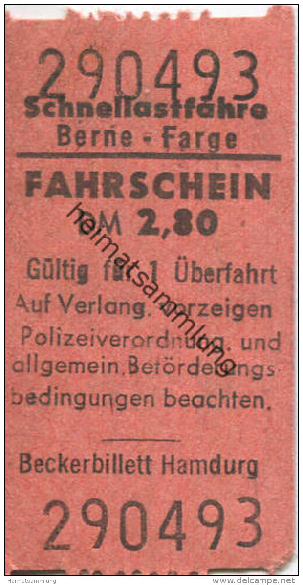 Berne Farge - Schnellastfähre - Fahrschein DM 2,80 - Europe