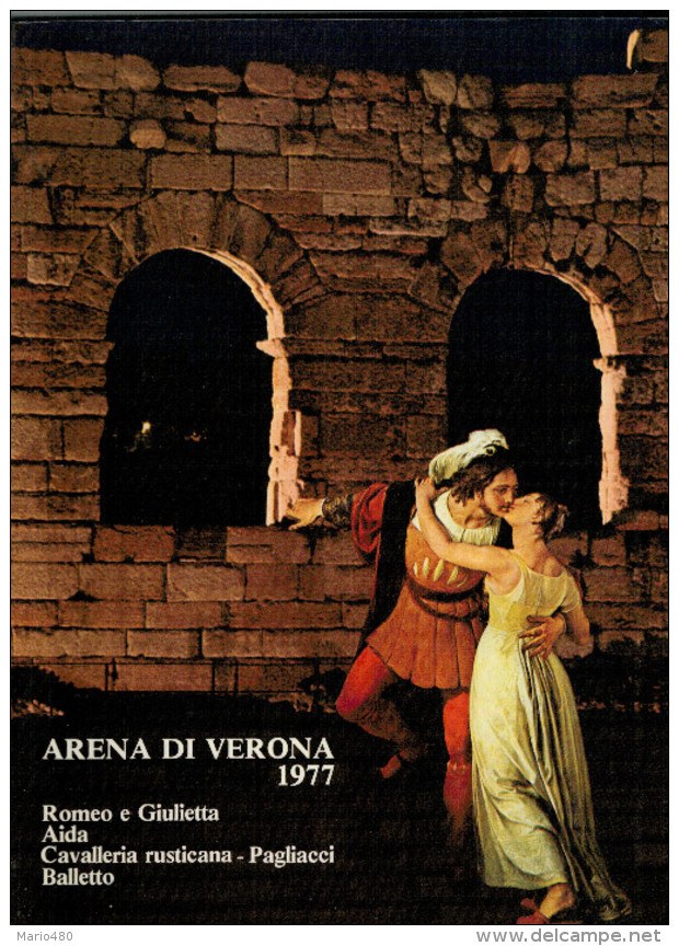 ARENA DI VERONA   1977   PUBBLICAZIONE  UFFICIALE DELLA 55a STAGIONE  LIRICA - Teatro