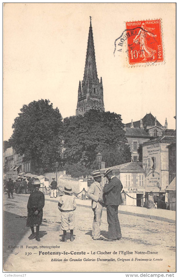 85-FONTENAY-LE-COMTE- LE CLOCHER DE L'EGLISE NOTRE DAME - Fontenay Le Comte