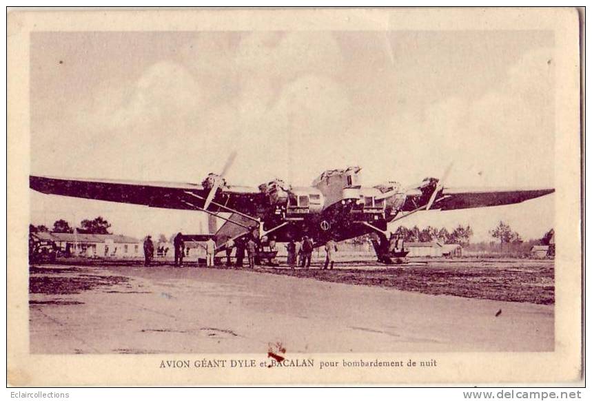 Aviation   Aviateurs. Avion Géant Dyle Et Bacalan - Sonstige & Ohne Zuordnung