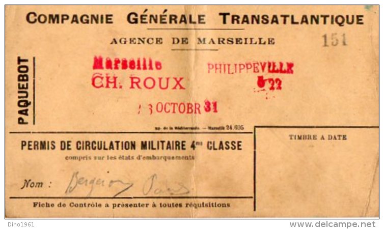 VP5371 - MILITARIA - Cie Générale Transatlantique - Paquebot - Permis De Circulation MARSEILLE X PHILIPPEVILLE  Algérie - Wereld