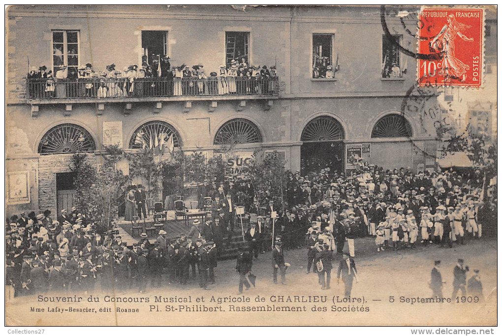 42-CHARLIEU- CONCOURS MUSICAL ET AGRICOLE DU 5 SEPTEMBRE 1909, P1 SAINT PHILIBERT, RASSEMBLEMENT DES SOCIETES - Charlieu