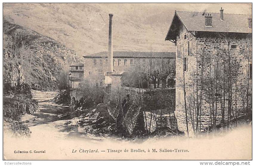 Le Cheylard     07    Tissage De Brolles   Usine Saléon Terras - Le Cheylard