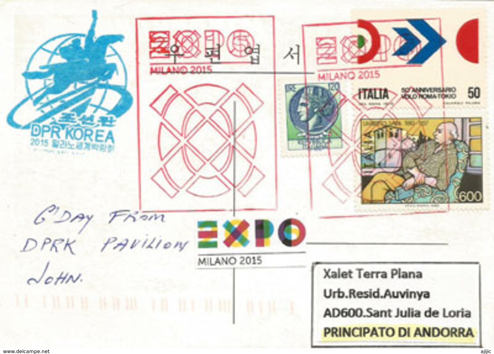 CORÉE Du NORD, EXPO UNIVERSELLE MILAN 2015, Carte Postale Du Pavillon Nord-Corén (DPRK), Adressée ANDORRA - 2015 – Milaan (Italië)