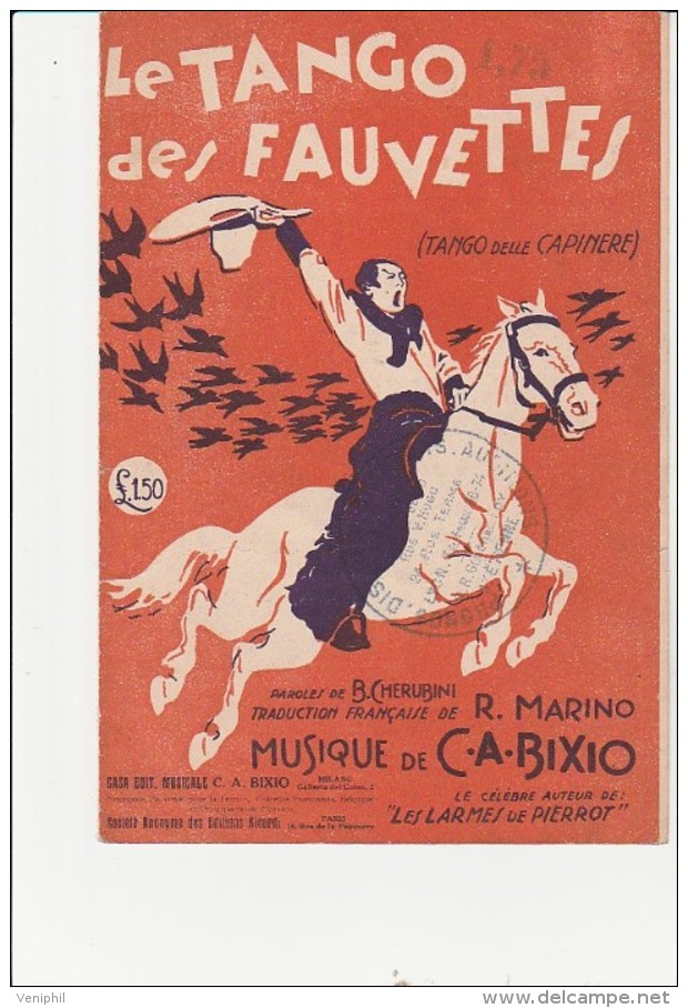 PARTITION MUSICALE -  LE TANGO DES FAUVETTES -MUSIQUE DE C.A. BIXIO - 1928 - Scores & Partitions