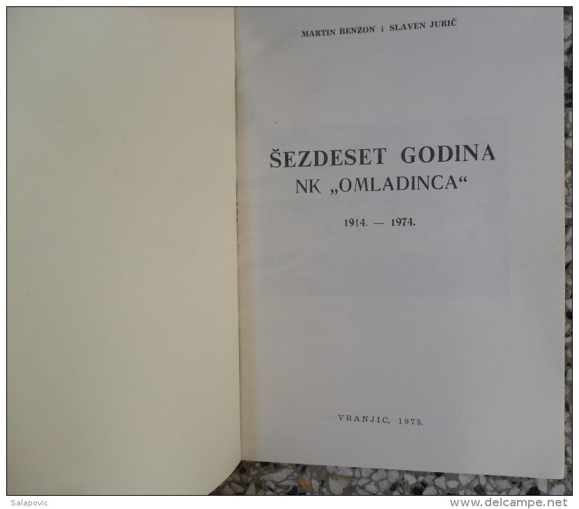 NK OMLADINAC VRANJIC 1914-1974 - Bücher