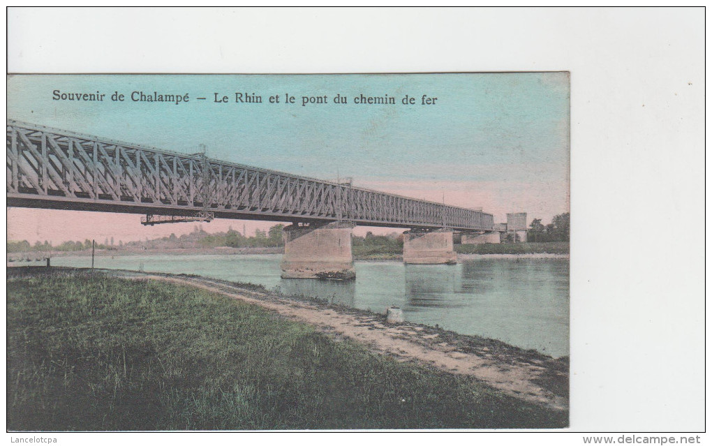 68 - CHALAMPE / LE PONT DU CHEMIN DE FER SUR LE RHIN - Chalampé