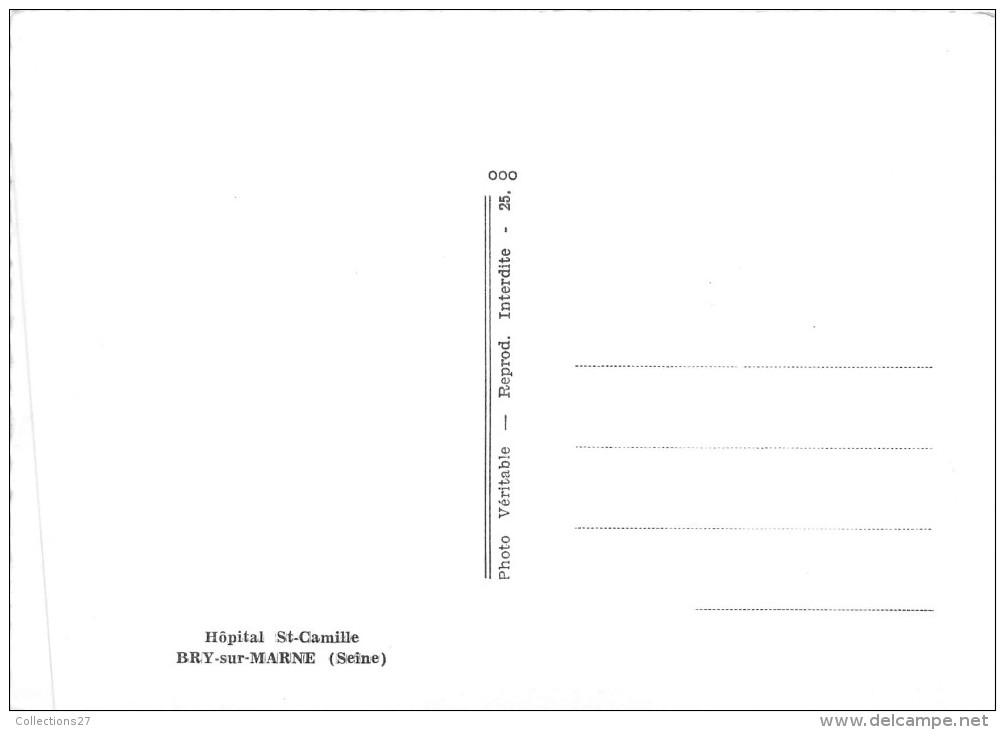 94-BRY-SUR-MARNE- HÔPITAL ST CAMILLE - Bry Sur Marne