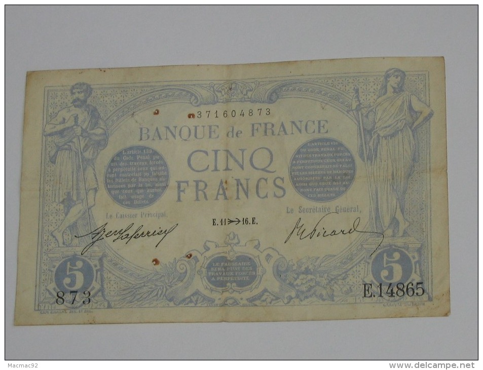 5 Francs - Cinq Francs Bleu - Type 1905 - Novembre 1916 ( Sagitaire ) ***** EN ACHAT IMMEDIAT **** - 5 F 1912-1917 ''Bleu''