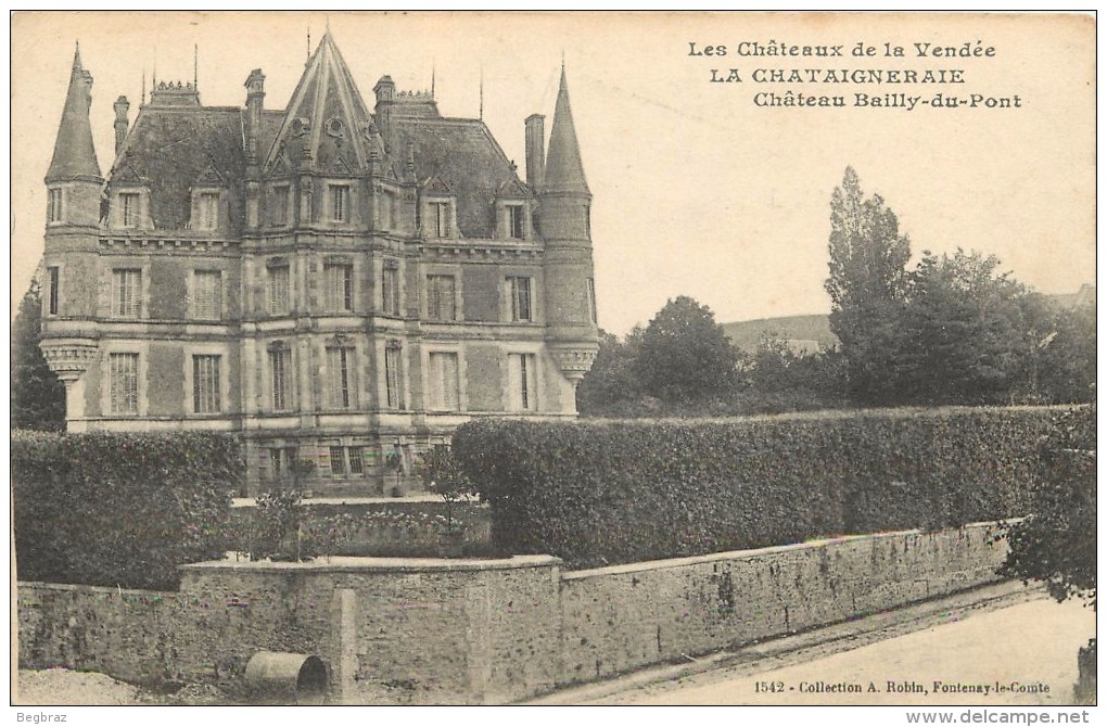 LA CHATAIGNERAIE             CHATEAU BAILLY DU PONT - La Chataigneraie