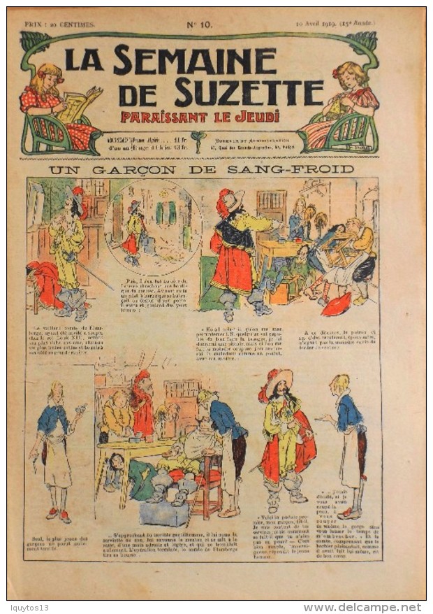 LA SEMAINE DE SUZETTE N° 10 - 10 Avril 1919 ( 15e Année ) COMPLET En BON ETAT - La Semaine De Suzette